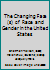 The Changing Face(s) of Race and Gender in the United States. by Celina Chatman-Nelson, Oksana Malanchuk, Jacquelynne S. Eccles 1405170743 Book Cover