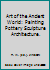 Art of the Ancient World: Painting Pottery Sculpture Architecture. B001190Z7C Book Cover