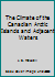 The Climate of the Canadian Arctic Islands and Adjacent Waters 0660506416 Book Cover