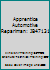Apprentice Automotive Repariman: JB47131 B0030M3B3I Book Cover