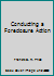 Conducting a Foreclosure Action 0459548557 Book Cover