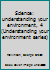 Science: understanding your environment, 4 (Understanding your environment series) B0006YS40I Book Cover