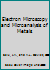 Electron Microscopy and Microanalysis of Metals 0444200266 Book Cover
