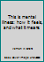 This is mental illness: how it feels, and what it means B0006AYEK6 Book Cover