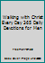 Walking with Christ Every Day: 365 Daily Devotions for Men 1583344772 Book Cover