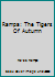 Rampa: The Tigers Of Autumn 1511704942 Book Cover
