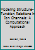 Modeling Structure-Function Relations in Ion Channels: A Computational Approach 1498717837 Book Cover