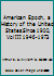 American Epoch, a History of the United States Since 1900, Vol III 1946-1973 B002NCYAL8 Book Cover