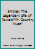 Smokey The Legendary Life of Iowa's "Mr. Country Music" 0615362559 Book Cover