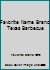 Favorite Name Brand Texas Barbecue 1412720222 Book Cover