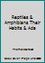 Reptiles & Amphibians Their Habits & Ada B000VNKBMS Book Cover