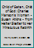 Child of Satan, Child of God: Charles Manson's Woman - Susan Atkins - from Helter Skelter to Her Miraculous Rebirth B003C3TJBS Book Cover