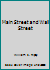 Main Street and Wall Street B003LXQ4DK Book Cover