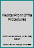 Medical Front Office Procedures 1285560302 Book Cover