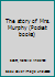 The Story of Mrs. Murphy B0007I5D52 Book Cover