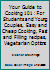 Your Guide to Cooking 101 : For Students and Young Couples, Easy and Cheap Cooking, Fast and Filling recipes, Vegetarian Options 0774005890 Book Cover