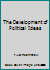 The Development of Political Ideas B000NTEQ62 Book Cover