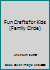 Fun Crafts for Kids 1853912182 Book Cover