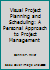 Visual Project Planning and Scheduling: A Personal Approach to Project Management 0964063018 Book Cover