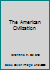 The American Civilization 0533049636 Book Cover