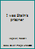 I was Stalin's prisoner B0007DMDSC Book Cover