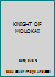 Knight of Molokai B00BLQW63Q Book Cover
