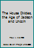 The House Divides, the Age of Jackson and Lincoln B002KF70YW Book Cover