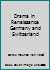 Drama in Renaissance Germany and Switzerland B0007IVT9G Book Cover