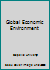 Global Economic Environment 112126364X Book Cover