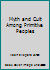 Myth and Cult Among Primitive Peoples B00224OCQU Book Cover