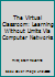 The Virtual Classroom: Learning Without Limits Via Computer Networks (Human Computer Interaction) 1567500552 Book Cover