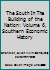 The South In The Building of the Nation: Volume 6, Southern Economic History B00H9XYJJE Book Cover