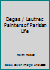 Degas / Lautrec Painters of Parisian Life B000KK8XCC Book Cover