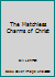 The Matchless Charms of Christ 0974264717 Book Cover