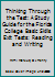 Thinking Through the Test: A Study Guide for the Florida College Basic Skills Exit Tests: Reading and Writing 0321276604 Book Cover