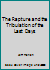 The Rapture and the Tribulation of the Last Days B000XUMWZI Book Cover