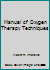 Manual of Oxygen Therapy Techniques B002MHSLSW Book Cover