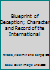 Blueprint of Deception; Character and Record of the International B000MXLVK8 Book Cover