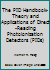 The Pid Handbook Theory And Applications Of Direct Reading Photoionization Detectors (Pi Ds) 0976816210 Book Cover