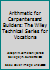 Arithmetic for Carpenters and Builders: The Wiley Technical Series for Vocationa B002J87FCC Book Cover