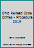 Ohio Revised Code Crimes - Procedure 2019 1070856320 Book Cover