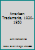 American Trademarks, 1930-1950 0881080802 Book Cover
