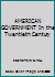 AMERICAN GOVERNMENT In the Twentieth Century B0007EETT2 Book Cover