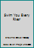 Swim You Every River 1928708145 Book Cover