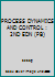 PROCESS DYNAMICS AND CONTROL : 2ND EDN 9812530657 Book Cover