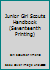Junior Girl Scouts Handbook B0026XAOJG Book Cover