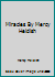 Miracles By Mercy Heidish B0094IUEFA Book Cover