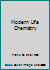 Modern Life Chemistry B00H3TTXB8 Book Cover
