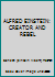 ALFRED EINSTEIN: CREATOR AND REBEL B002F5QVYM Book Cover
