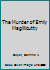 The Murder of Emily Magillicutty 0878397701 Book Cover